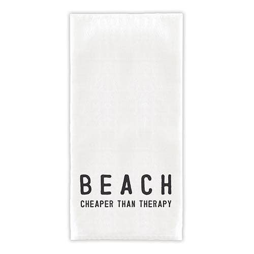 Tea Towel - Beach is Cheaper