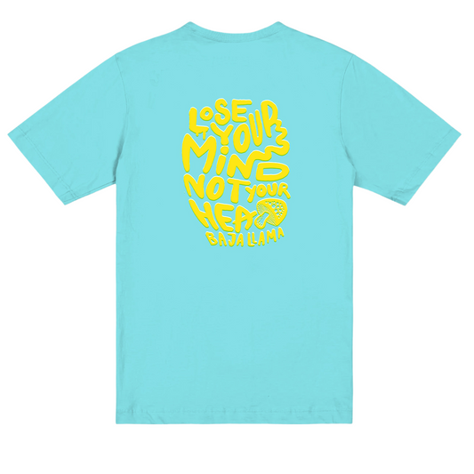 Lose Your Mind Tee